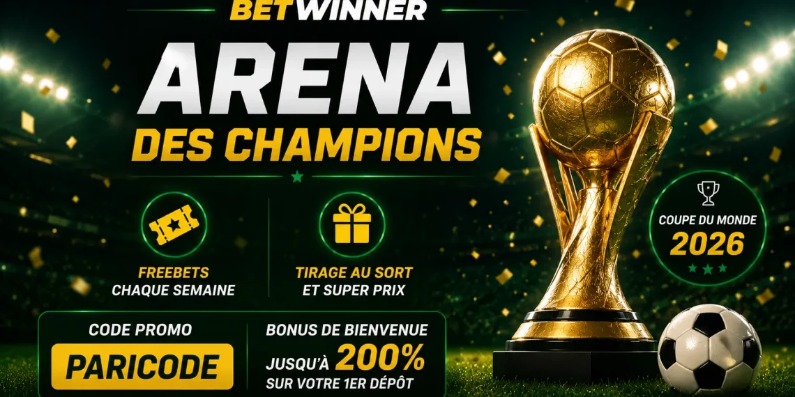 betwinner app bonus freebet wc26 arenes des champions 243